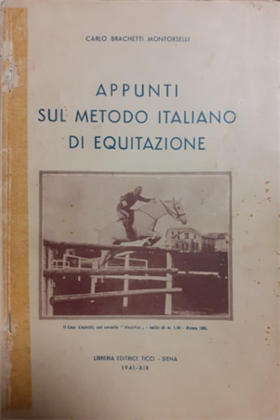 Appunti sul metodo italiano di equitazione.